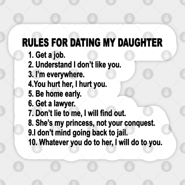 Rules For Dating My Daughter Father's Day Sticker by Skower